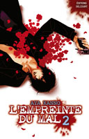 L'Empreinte du mal, 2 tomes - Par Aya Kanno - Delcourt