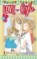Love so life, T1 & 2 - Par Kaede Kouchi - Delcourt