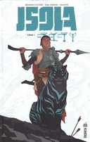 Isola T. 1 - Par Brenden Fletcher et Karl Kerschl - Urban comics