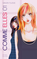 Comme elles, Tome 1, 2 & 3 - Par Sakura Fujisue - Delcourt