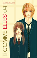Comme elles, T4 - Par Sakura Fujisue - Delcourt