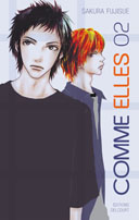 Comme elles, Tome 1, 2 & 3 - Par Sakura Fujisue - Delcourt