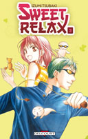 Sweet Relax, T3 & 4 - Par Izumi Tsubaki - Delcourt