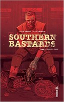 Southern Bastards T2 - Par Jason Aaron et Jason Latour - Urban Comics