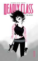 Deadly Class T4 - Par Rick Remender et Wes Craig - Urban Comics