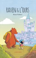 Raven & l'ours - Par Bianca Pinheiro - La Boîte à Bulles
