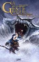 La Geste des Chevaliers Dragons - T6 : Par delà les montagnes – Par Ange et Sieurac – Ed. Soleil