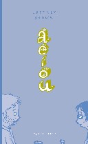 AEIOU - Par Jeffrey Brown - Ego comme X