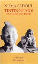 Tintin et moi - Sadoul - Flammarion