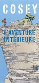 « L'Aventure Intérieure » de Cosey s'expose à Charleroi