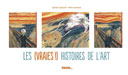 Les (Vraies !) Histoires de l'art - Par Sylvain Coissard & Alexis Lemoine - Ed. Palette...
