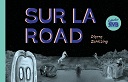 Partez "Sur la road" des vacances avec Pierre Schilling (Collection RVB)