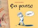 Ça pousse - Lorena Canottiere – Diabolo éditions