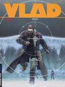 « Vlad Tome 5 : Taïga », par Yves Swolfs et Griffo - Le Lombard