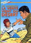 « Les Labourdet Tome 3 : La Vérité vient du désert », par Francine et Jean Graton - Graton éditeur.