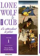 « Lone Wolf & Cub n°1 : En attendant la pluie » de Kazuo Koike (textes) et Goseki Kojima (dessins) Ed. Génération Comics
