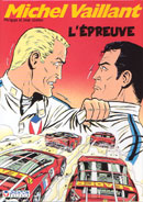« Michel Vaillant : L'épreuve » de Philippe et Jean Graton - Graton éditeur