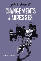 Changements d'adresses © Julie Doucet / L'Association 1998