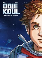Coup de cœur jeunesse pour "Obie Koul"