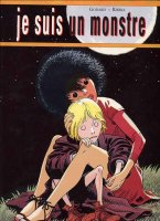 "Je suis un monstre" aux Editions Glénat