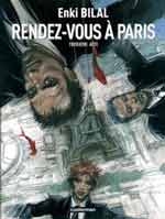 « Rendez-vous à Paris » : Pour Bilal, un et deux font quatre