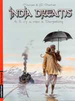 India Dreams - T.4 : Il n'y a rien à Darjeeling - par Maryse et Jean -François Charles - Casterman