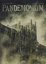 Pandemonium – T2 : Le Tunnel – Par Bec & Raffaele - Soleil