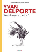 Christelle et Bertrand Pissavy-Yvernault : « Delporte était déjà barbu avant même d'avoir la barbe ! »