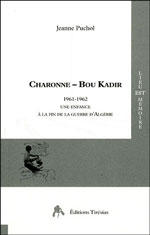 Jeanne Puchol ("Charonne - Bou Kadir") : "La mémoire n'est pas un truc fiable..."