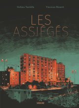Les Assiégés, par Bizzarri et Nardella, chez Sarbacane : un polar social rondement mené.