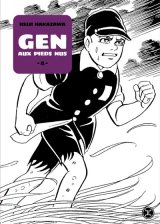 Gen aux pieds nus tome 4 - Par Keiji Nakazawa - Éd. Le Tripode 