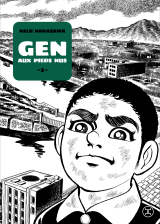 Gen Aux Pieds Nus Tome 2 - Par Keiji Nakazawa - Le Tripode