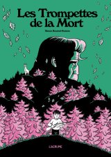 Les Trompettes de la mort, un récit écologique à mi-chemin entre Princesse Mononoke et Bambi