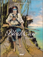 Jean-Yves Delitte ("Black Crow" & "Le Sang des lâches") : « Je m'inspire de l'Histoire pour raconter des histoires » 