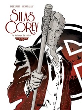 Silas Corey, T. 4 : Le Testament Zarkoff 2/2 - Par Fabien Nury et Pierre Alary - Glénat