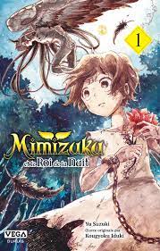 Mimizuku et le roi de la nuit T. 1 - par Yu Suzuki, œuvre originale Kougyoku Iduki 