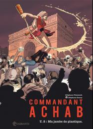  Stéphane Piatzszek : « <i>Commandant Achab</i> est le petit-fils des tragédies grecques : famille et solitude. »