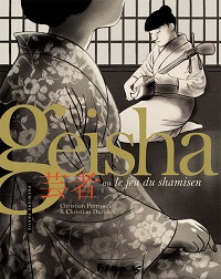 Christian Durieux : "Dans Geisha, nous suivons la quête d'indépendance d'une femme dans un cadre extrêmement codifié"