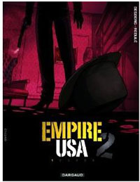 Rentrée BD 2011 : L'Empire USA inaugure sa deuxième saison