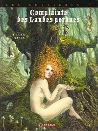 Jean Dufaux, de "La Complainte des Landes perdues" à "Meutes"