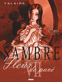 Yslaire : la bouleversante suite de "Sambre"