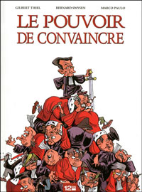 Le juge Gilbert Thiel : " Le rire est tout sauf indigne "