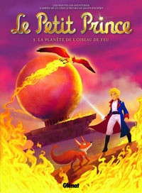 Le Petit Prince 1 et 2 – Par Guillaume Dorison et Didier Poli