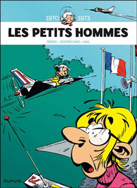 Les Petits Hommes : Intégrales 1 et 2 – Par Pierre Seron, Albert Desprechins et Hao (Mittéï) – Ed. Dupuis