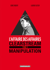 « L'Affaire des Affaires » : Un révélateur qui hystérise le débat