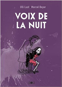 Ulli Lust - Rumeurs de l'enfer