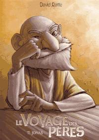 Prix 2008 de la BD chrétienne pour <i>Le Voyage des Pères</i>