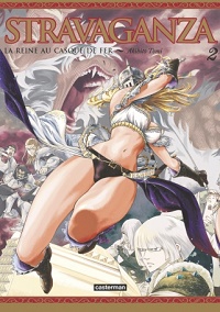 Stravaganza : La Reine au casque de fer T. 1 et T. 2 - Par Akihito Tomi - Sakka/Casterman