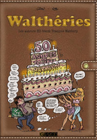 Bruno Gilson : « François Walthéry est un monstre sacré de la BD mais c'est surtout une personne adorable ! »