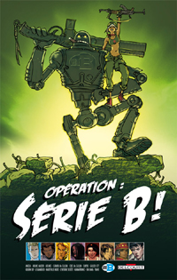 Opération : Série B !
